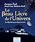Le Beau Livre de l'Univers - 3e. éd. by Jacques Paul