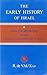 The Early History of Israel by Roland de Vaux