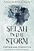 Selah In The Storm: Turning the Winds of Trauma