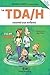 TDA/H raconté aux enfants by Ariane Hébert