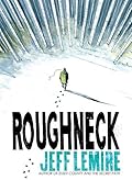 Roughneck