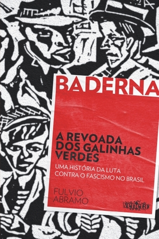 A Revoada dos Galinhas Verdes (Paperback)