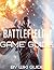 Battlefield 1 Game Guide. Walkthrough, Collectibles, Weapons, Tips and Tricks