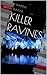Killer Ravines