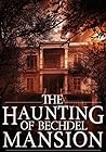 The Haunting of Bechdel Mansion by Roger Hayden