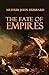 The Fate of Empires: Being ...