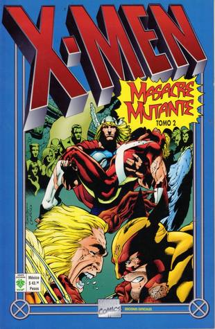 X-Men: Masacre Mutante, Tomo 2 (Paperback)