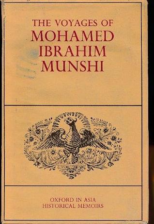 The Voyages Of Mohamed Ibrahim Munshi