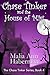 Chase Tinker and the House of Mist (Chase Tinker, #4)