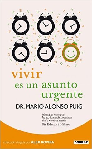 Vivir es un asunto urgente (Hardcover)