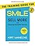The Training Guide for: Smi...