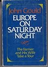 Europe on Saturday Night: The Farmer and His Wife Take a Trip