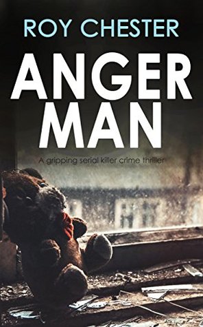 Anger Man (Dr Hannah Nightingale, #2)