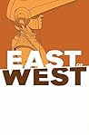 East of West, Vol. 6 by Jonathan Hickman