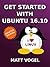 Get Started With Ubuntu 18.10 by Matt Vogel
