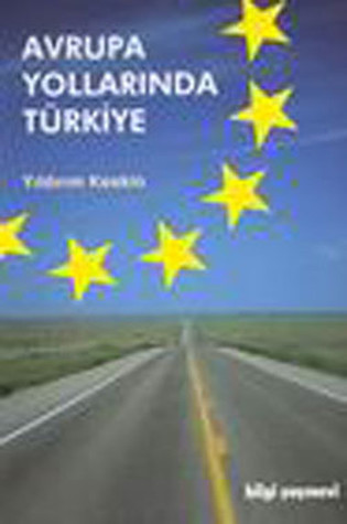 Avrupa Yollarında Türkiye