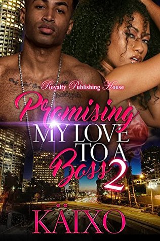 Promising My Love to a Boss 2 (Kindle Edition)