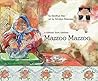 Mazzoo Mazzoo: a Folktale from Kashmir