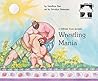Wrestling Mania: ...