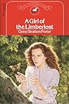 A Girl of the Limberlost by Gene Stratton-Porter