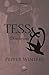 Tess ve Q - Dönüşüm by Pepper Winters Tess ve Q - Dönüşüm by Pepper Winters