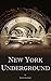 New York Underground