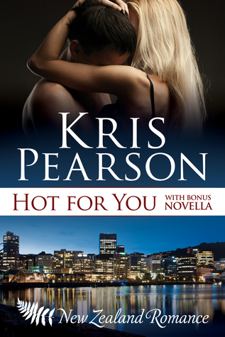 Hot For You (Wicked in Wellington #7)