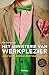 Het Ministerie van Werkplezier