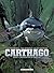 Carthago Vol. 3 by Christophe Bec