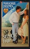 Senior Trip by Marjorie Holmes