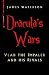 Dracula's Wars: Vlad The Impaler and His Rivals