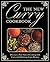 The New Curry Cookbook: Discover a New Style of Cooking with Curry with Delicious Curry Recipes