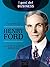 Henry Ford. Il capitalista ribelle (Italian Edition)