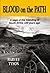 Blood on the Path: A Saga o...