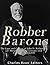 Robber Barons: The Lives an...