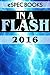 In a Flash 2016: The eSpec Books Annual Flash Anthology