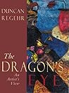 Dragon's Eye: An Artist's View