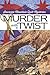 Murder With a Twist (Sewanee Mountain Quilt Mysteries, #1)