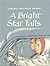 A Bright Star Falls