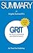 Summary of Grit by Angela Duckworth The Power of Passion and ... by Concise Book Summary