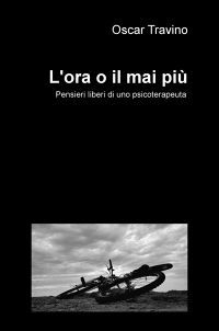 L'ora o il mai più