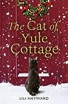 The Cat of Yule Cottage by Lili Hayward