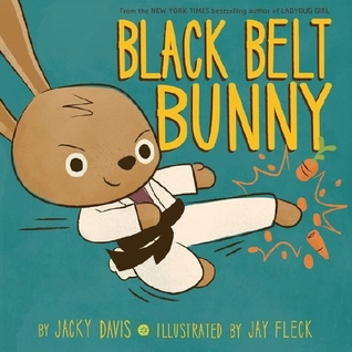 Black Belt Bunny (Hardcover)