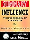 Book cover for Summary: Influence: The Psychology of Persuasion (Collins Business Essentials) by Robert B. Cialdini PhD