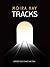 Tracks: A Dystopian Romance