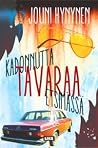 Kadonnutta tavaraa etsimässä by Jouni Hynynen