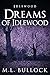 Dreams of Idlewood (Idlewoo...