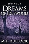 Dreams of Idlewood (Idlewood #2) Dreams of Idlewood (Idlewood #2)