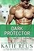 Dark Protector (Moon Shifter, #6)