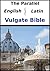 The Parallel English / Latin Vulgate Bible